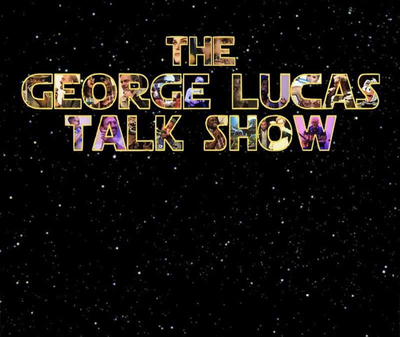 The George Lucas Talk Show